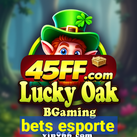 bets esporte